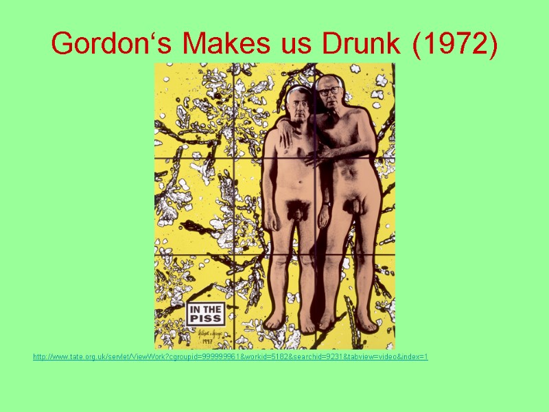 Gordon‘s Makes us Drunk (1972)         